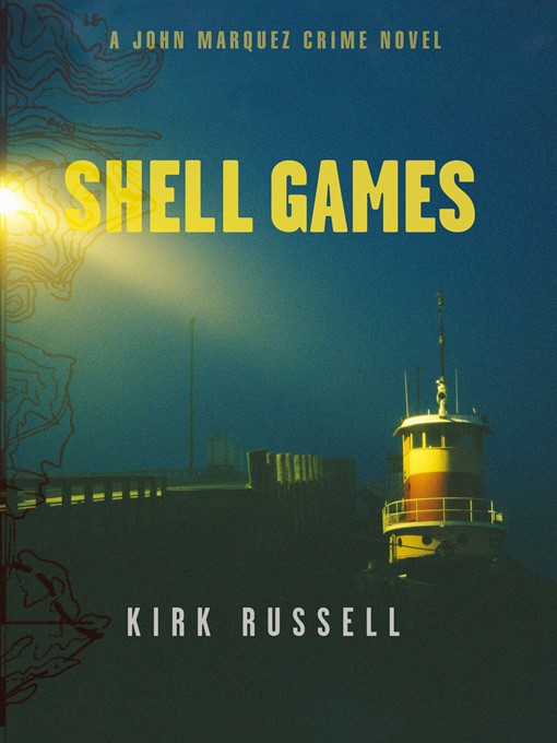 Title details for Shell Games by Kirk Russell - Available